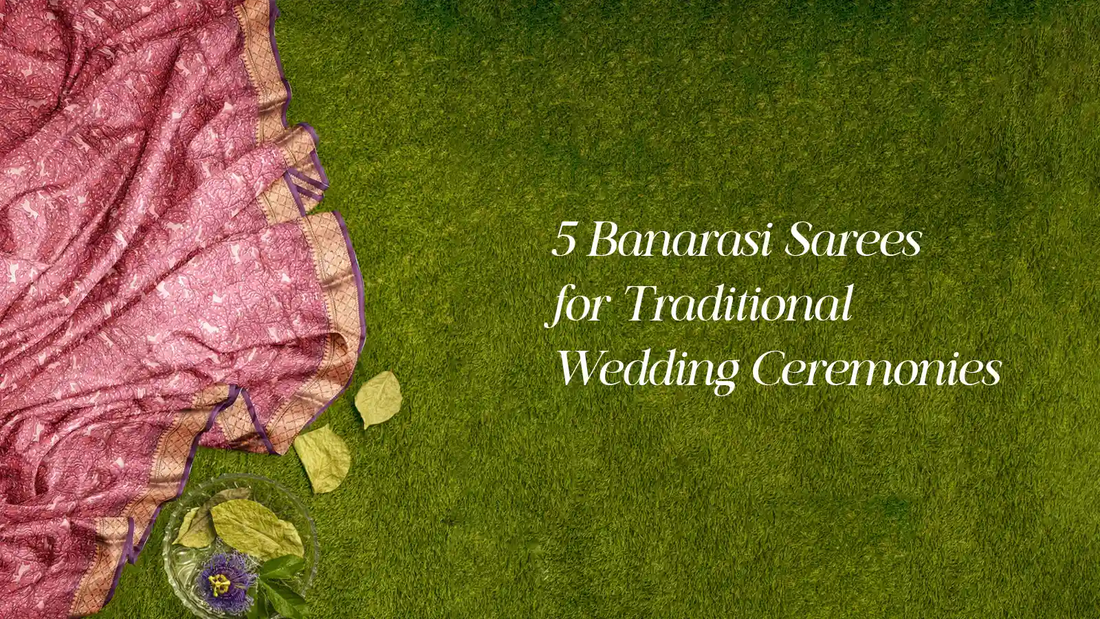 5 Banaras Softy Sarees for Traditional Wedding Ceremonies | Naachiyars