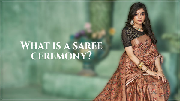 what-is-saree-ceremony