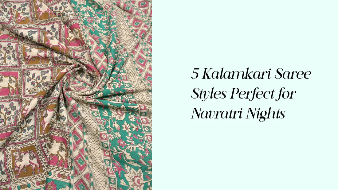 5 Kalamkari Saree Styles Perfect for Navratri Nights | Naachiyars